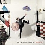 Live Session // Axel and the farmers – Dream#7