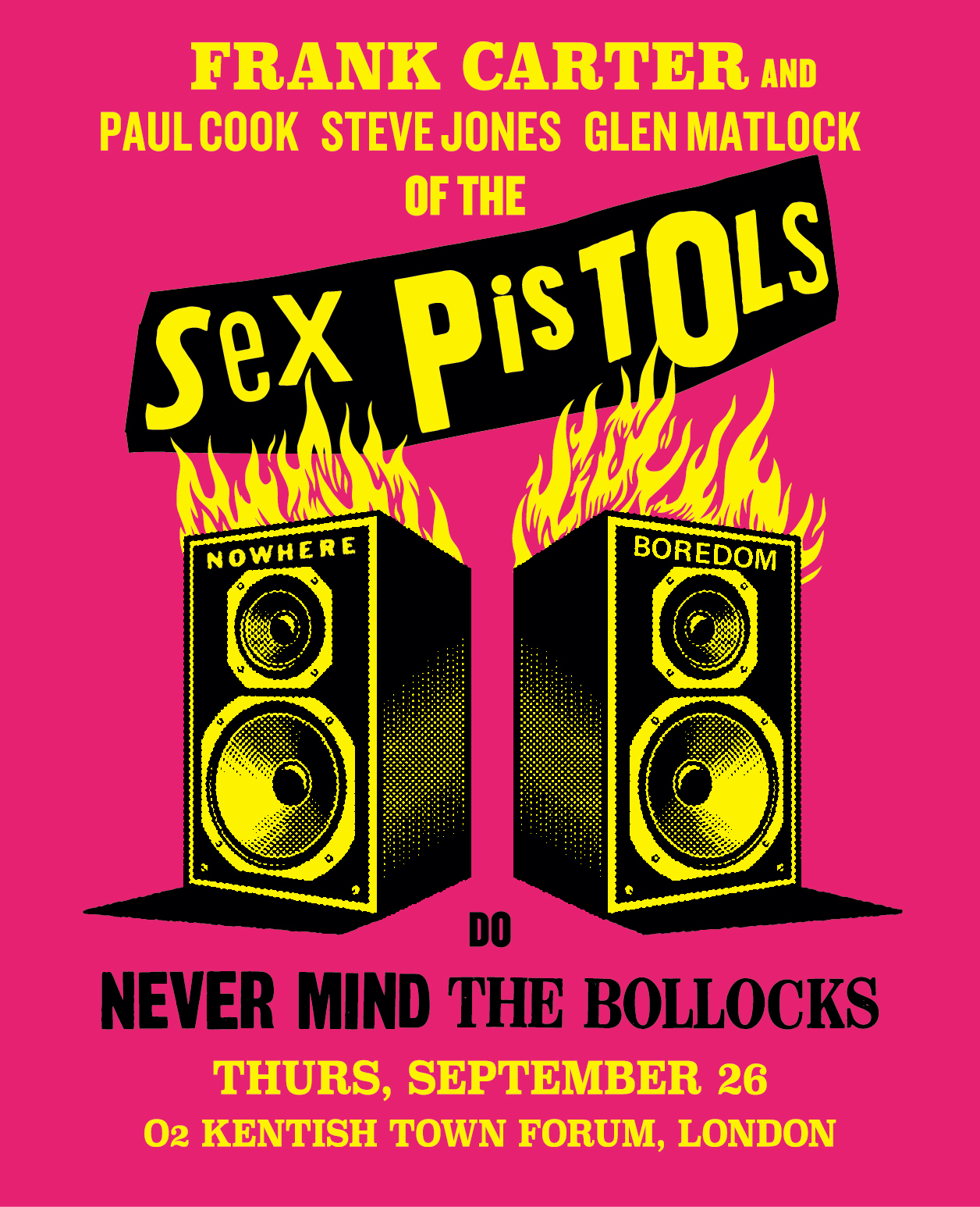 Affiche du spectacle Frank Carter et Sex Pistols au Kentish Town Forum, Londres 