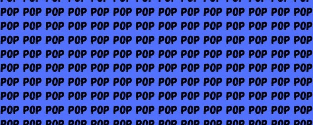 Test d’observation : Repérez le nombre 909 parmi des « POP » en moins de 15 secondes. À vous de jouer !