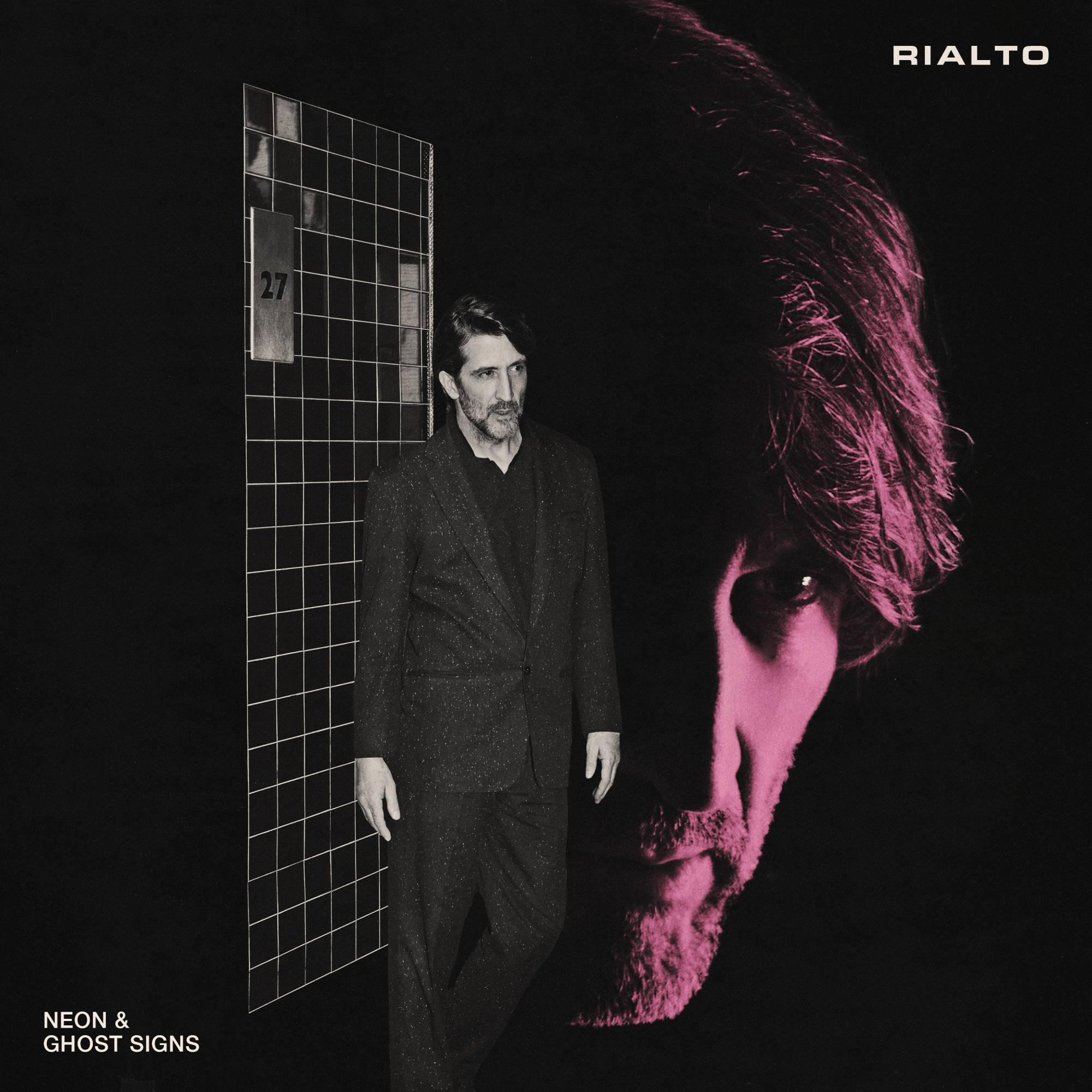 Rialto - pochette de l'album 'Neon & Ghost Signs'. Crédit : PRESSE